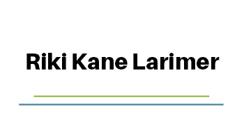 Riki Kane Larimer
