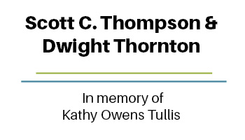 Scott C. Thompson &amp; Dwight Thornton in memory of Kathy Owens Tullis